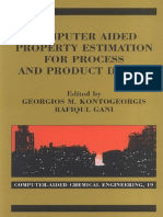 Computer Aided Property Estimation for Process and Product Design