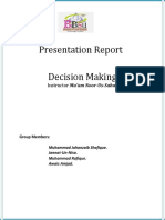 Presentation Report Decision Making: Instructor Ma'am Noor-Us-Sahar