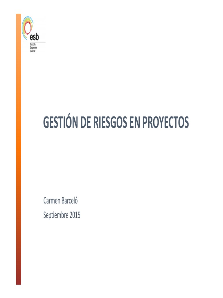 Gestión de Riesgos en Proyectos Efectiva | PDF | Toma de decisiones ...