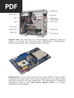 System Unit-The Main Part of A Microcomputer, Sometimes Called The