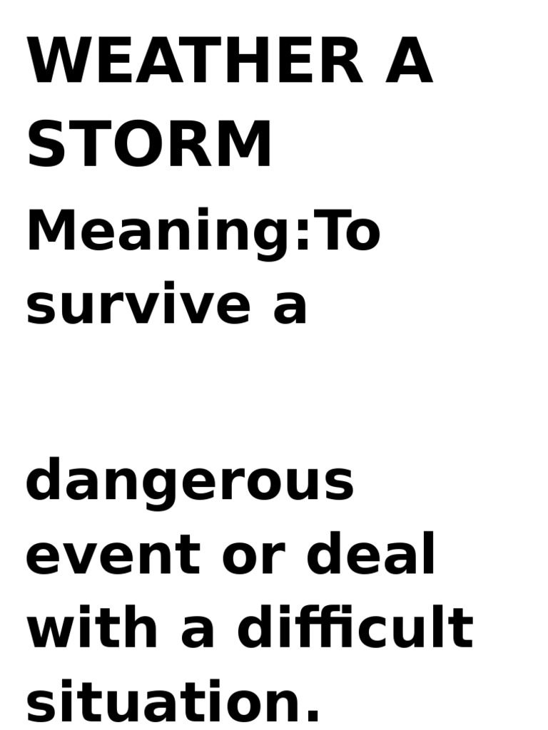 Weather A Storm MeaningTo Survive A PDF