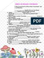 9present Simple or Present Continuous