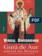 Virgil Gheorghiu - Gura de Aur, Atletul Lui Hristos