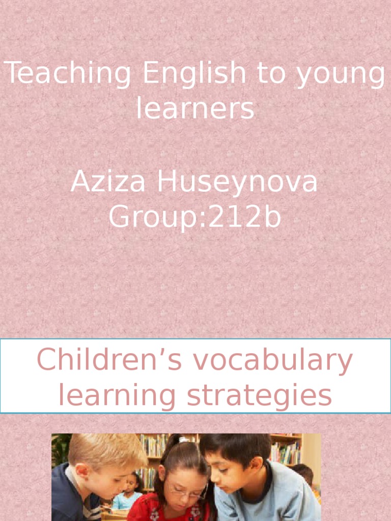 Children's Vocabulary Learning Strategies | PDF | Vocabulary | Semantics
