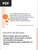La Importancia de La Historia y Las Ciencias Sociales en El Aula