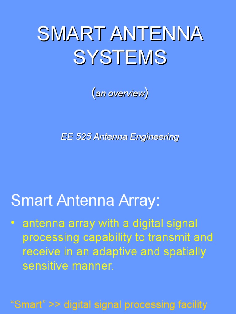 Smart Antenna Systems Overview | PDF | Antenna (Radio) | Channel Access ...