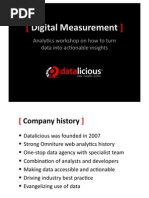 Digital Measurement: Analy&cs Workshop On How To Turn Data Into Ac&onable Insights