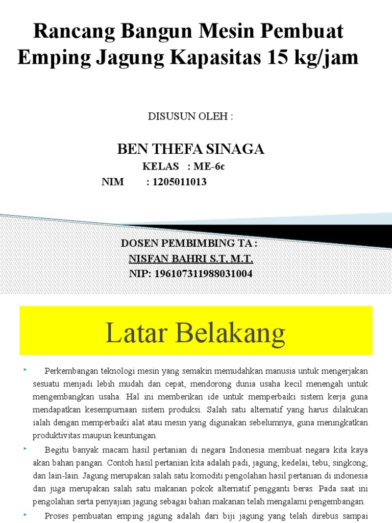 Presentation Ta Mesin Pembuat Emping Jagung