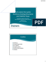 Reticulated Micropiles Reinforce Existing Structures Reinforce Existing Structures and Stabilize Slope