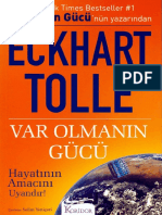 2005 Eckhart Tolle, Varolmanın Gücü