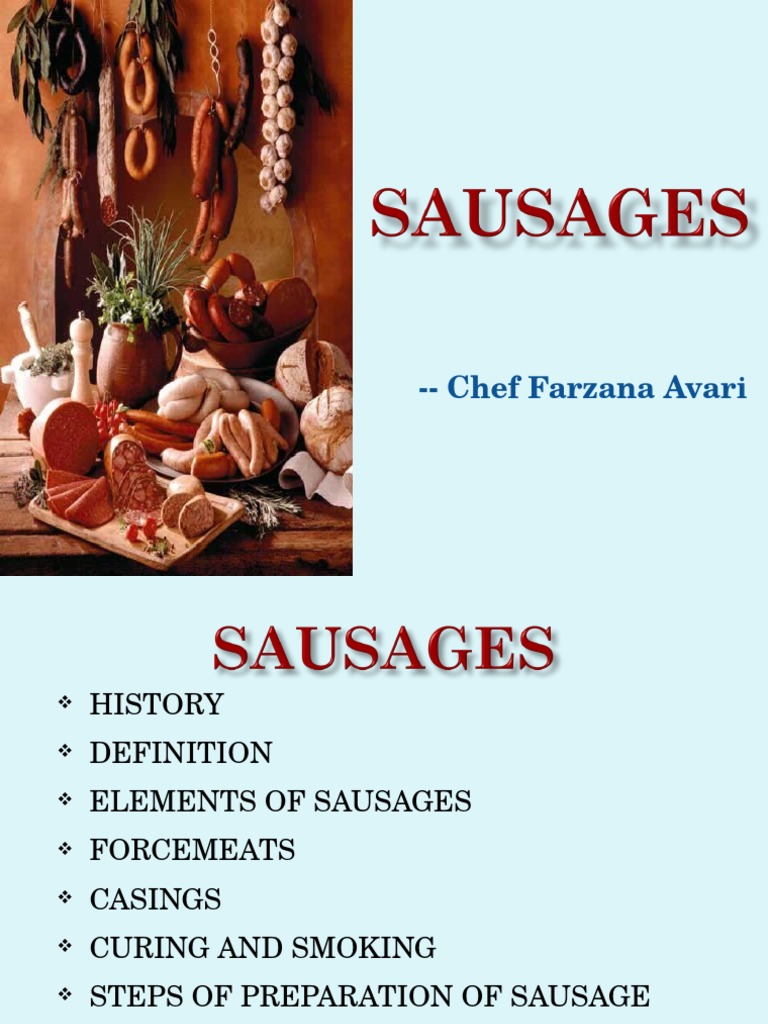 Sausages. Curing (Food Preservation) Sausage