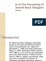 A Stage of Ore Processing of PT. Newmont Nusa Tenggara: By: Aulia Farhan