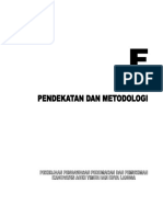 F. Pendekatan Dan Metodologi