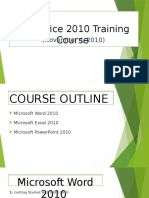 MS-Office 2010 Training Course: (November 4, 2010)