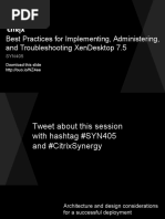 Best Practices For Implementing, Administering, and Troubleshooting XenDesktop 7.5