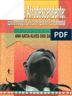 Infancia e Afrodescendente - Ep - Ana Katia Alves Dos Santos