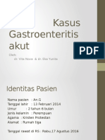 Kasus Gastroenteritis Akut: Oleh: Dr. Vita Nova & Dr. Eka Yunita