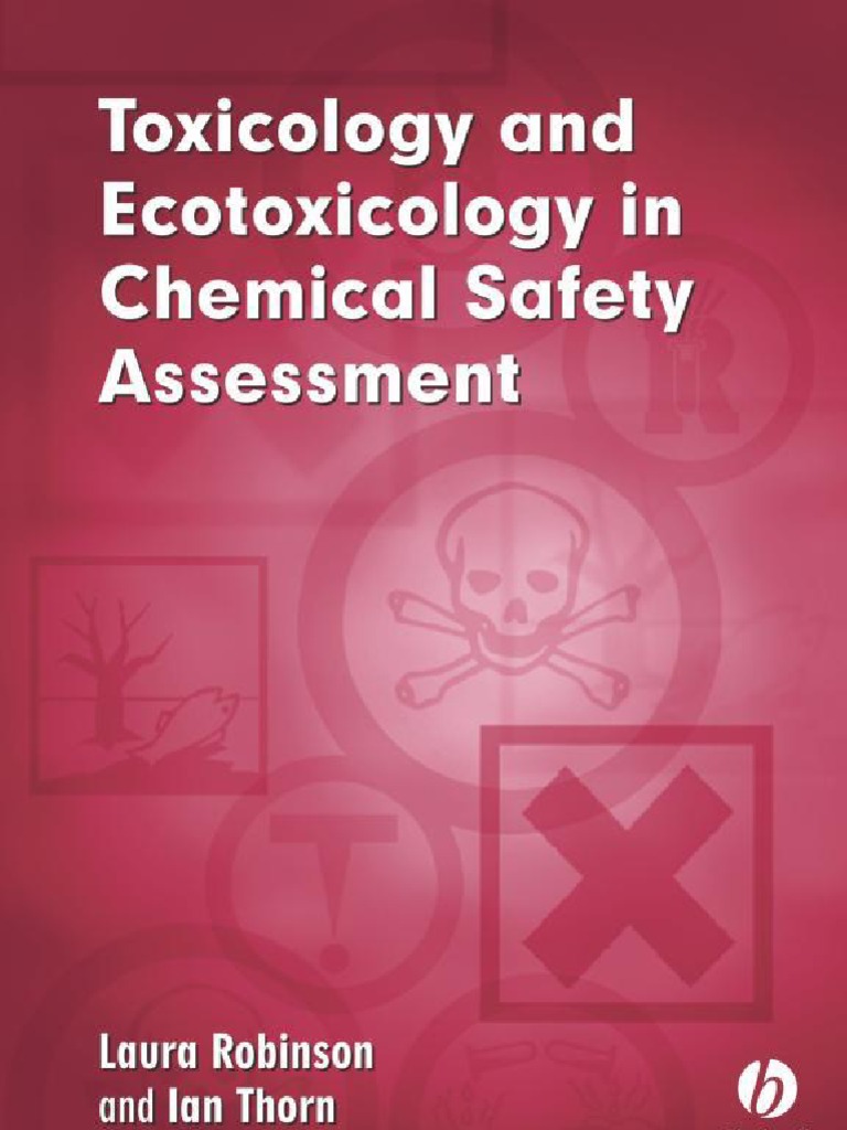 Toxicology and Eco Toxicology in Chemical Safety Toxicity Toxicology