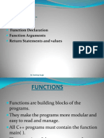Subtopics - : Functions Function Declaration Function Arguments Return Statements and Values