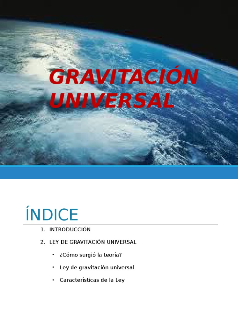 Ley de Gravitación Universal