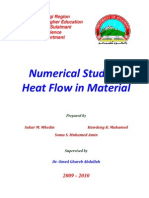 Numerical Study of Heat Flow in Material