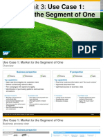 Market To The Segment of One: Week 1 Unit 3: Use Case 1