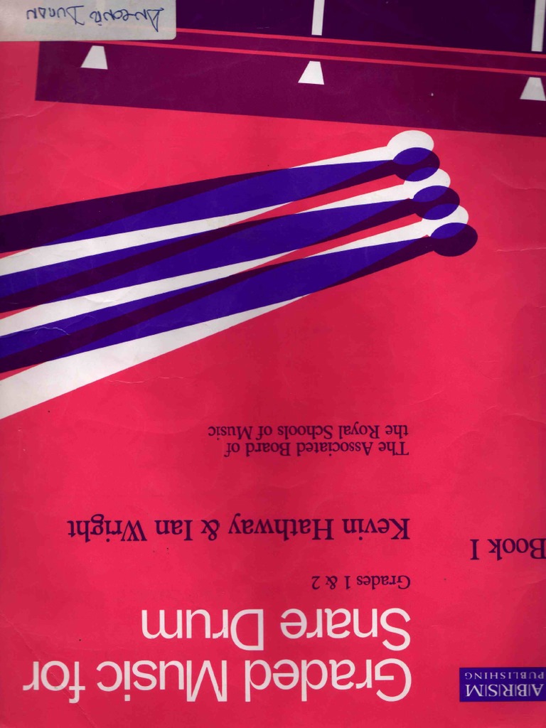 Graded Music For Snare Drum. Book I Kevin Hathway & Ian Wright PDF