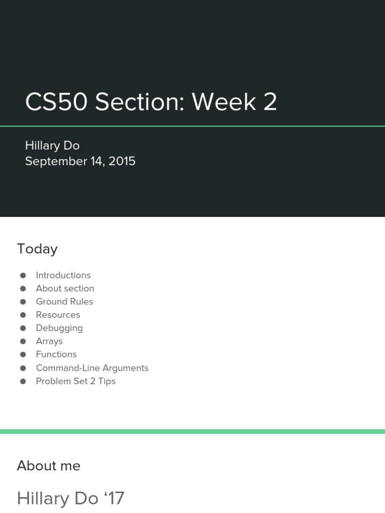 CS50 Section: Week 2: Hillary Do September 14, 2015 | PDF | Array Data ...