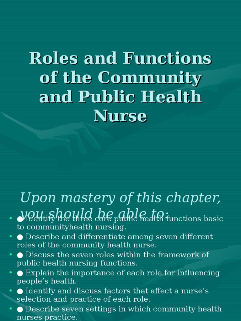 What Are The Roles Of A Community Health Nurse