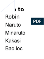 Bao To: Robin Naruto Minaruto Kakasi Bao Loc