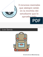 3 Recursos Mentales Que Siempre Están en La Mochila Del Estudiante Que Lo Aprueba Todo