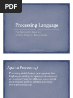 Download Processing Language - Fun Approach to Learning Creative Computer Programming by Ismail Adha Kesuma SN32495745 doc pdf