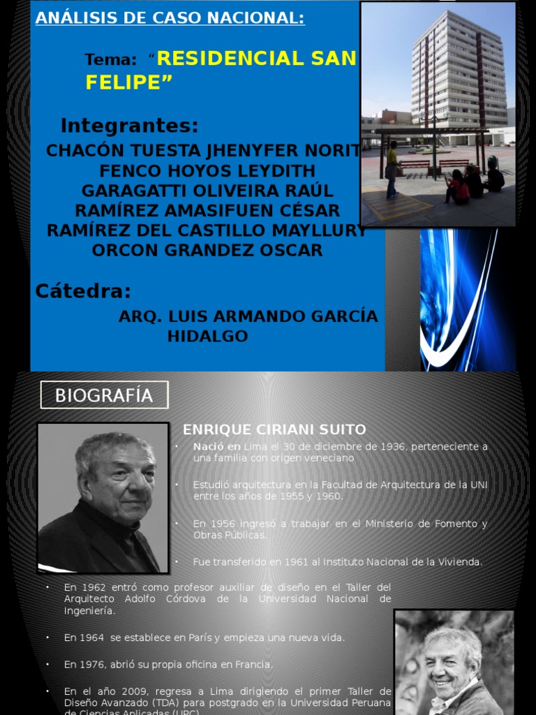 La Residencial San Felipe Diseño arquitectonico Tecnología (general)