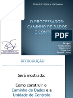 O Processador: Caminho de Dados e Controle