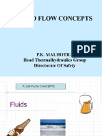 Fluid Flow Concepts: P.K. Malhotra Head Thermalhydraulics Group Directorate of Safety