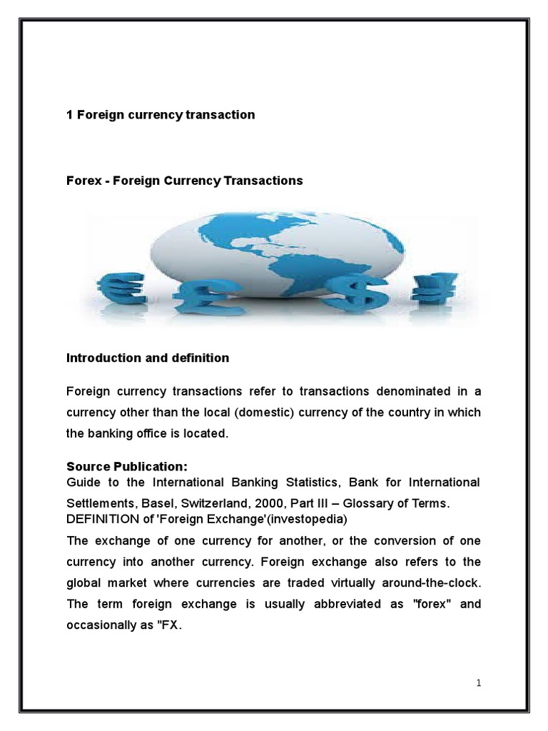Forign Currency Transaction Docx Foreign Exchange Market - 