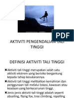 Melakukan Aktiviti Pengendalian Tali Tinggi