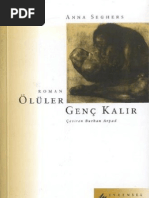 Anna Seghers - Ölüler Genç Kalır