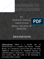Pathogenesis of Atherosclerosis: by Mariam I. Khalil Third Stage Mosul College of Medicine