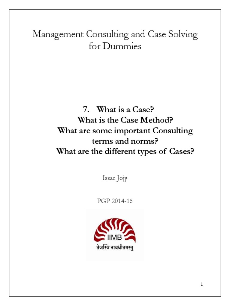 7. Cases, Case Method, Important Terms and Types of Cases Mergers And