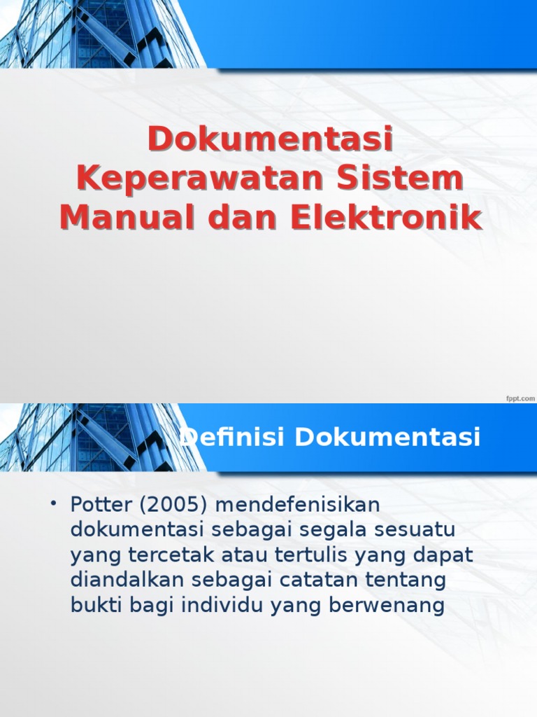  Dokumentasi  Keperawatan  Sistem Manual Dan Elektronik