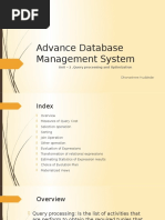 Advance Database Management System: Unit - 2 .Query Processing and Optimization