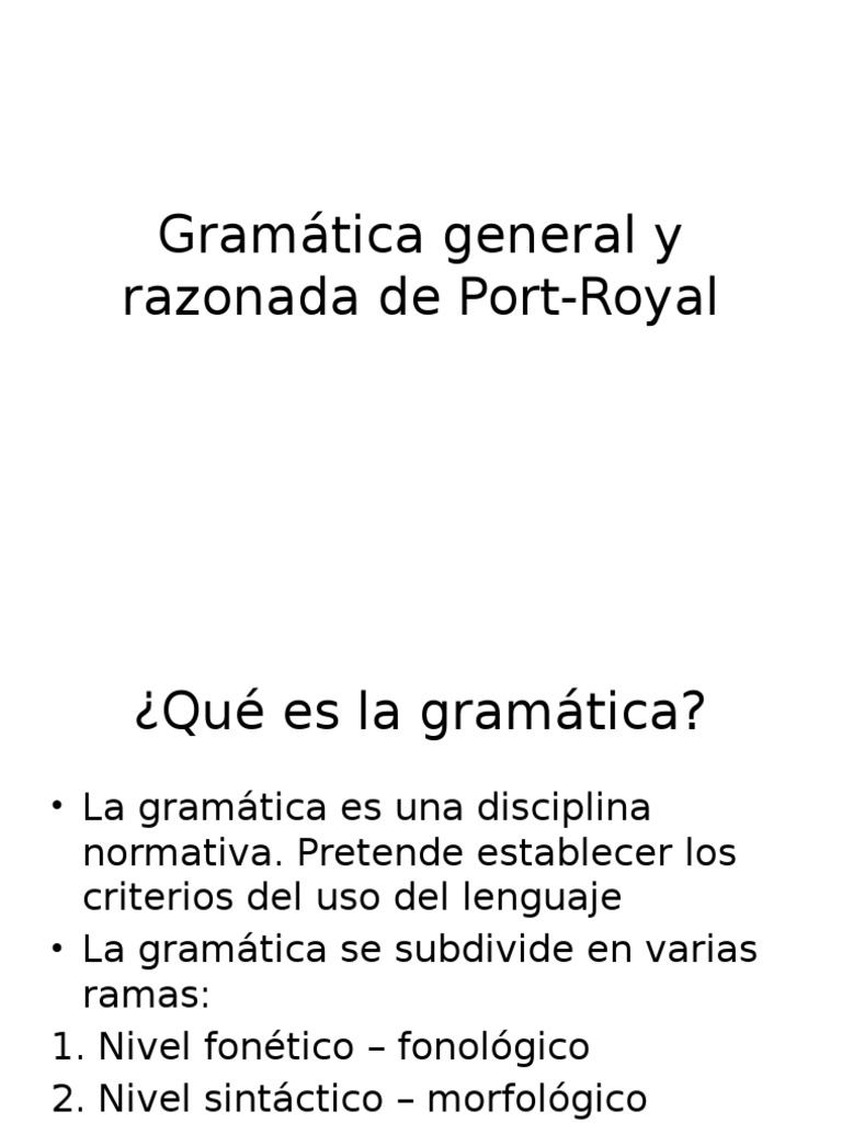 Gramática General y Razonada de PortRoyal