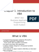 Chapter 1. Introduction To VBA: BMGT 302 Business Application Programming Scott Hudson