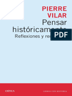 VILAR, P. (1997), Pensar Históricamente, Barcelona Crítica.