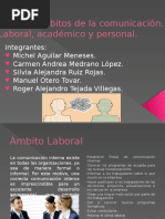 Los Tres Ámbitos de La Comunicación