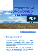 La Prospectiva Como Modelo de Predicción