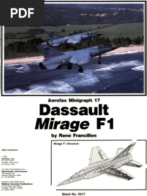 洋書 Dassault Mirage F1 Aerofax Minigraph 17 Aerofax Minigraph) - Mirage F-1 | PDF