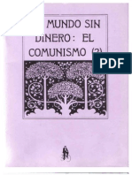 Un mundo sin dinero: el comunismo - Volumen II