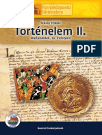 Történelem II Forrásközpontú Történelem